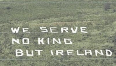 we serve no king but ireland
