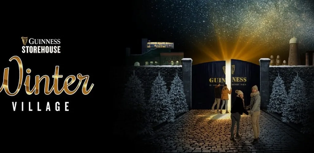 Christmas in Dublin: Guinness Storehouse launches Winter Village, and it’s magical!