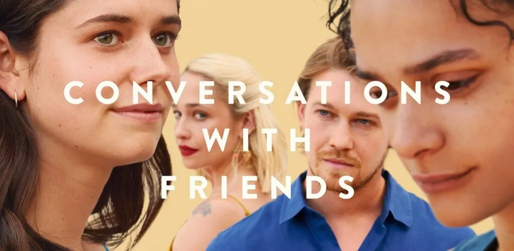 After Normal People, discover Conversations with Friends!